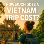 Vietnam Travel Expenses